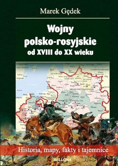 Stara-Szuflada > Wojny Polsko-rosyjskie Od XVIII Do XX Wieku